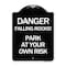 Signmission Danger Falling Rocks! Park Your Own Risk Heavy-Gauge Aluminum Sign, 24" H, BW-1824-24197 A-DES-BW-1824-24197 - alternate 1